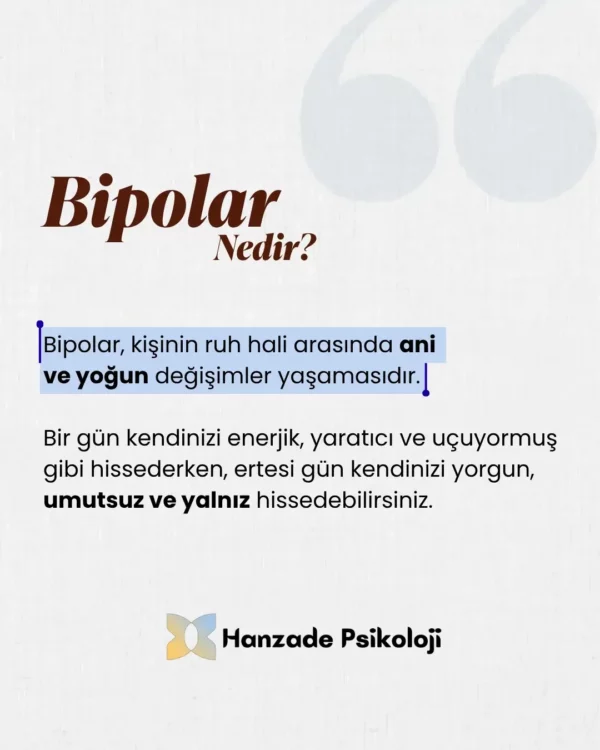 bipolar bozukluk nedir