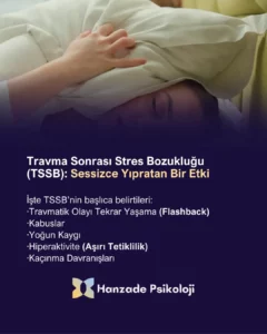travma sonrası stres bozukluğu belirtileri